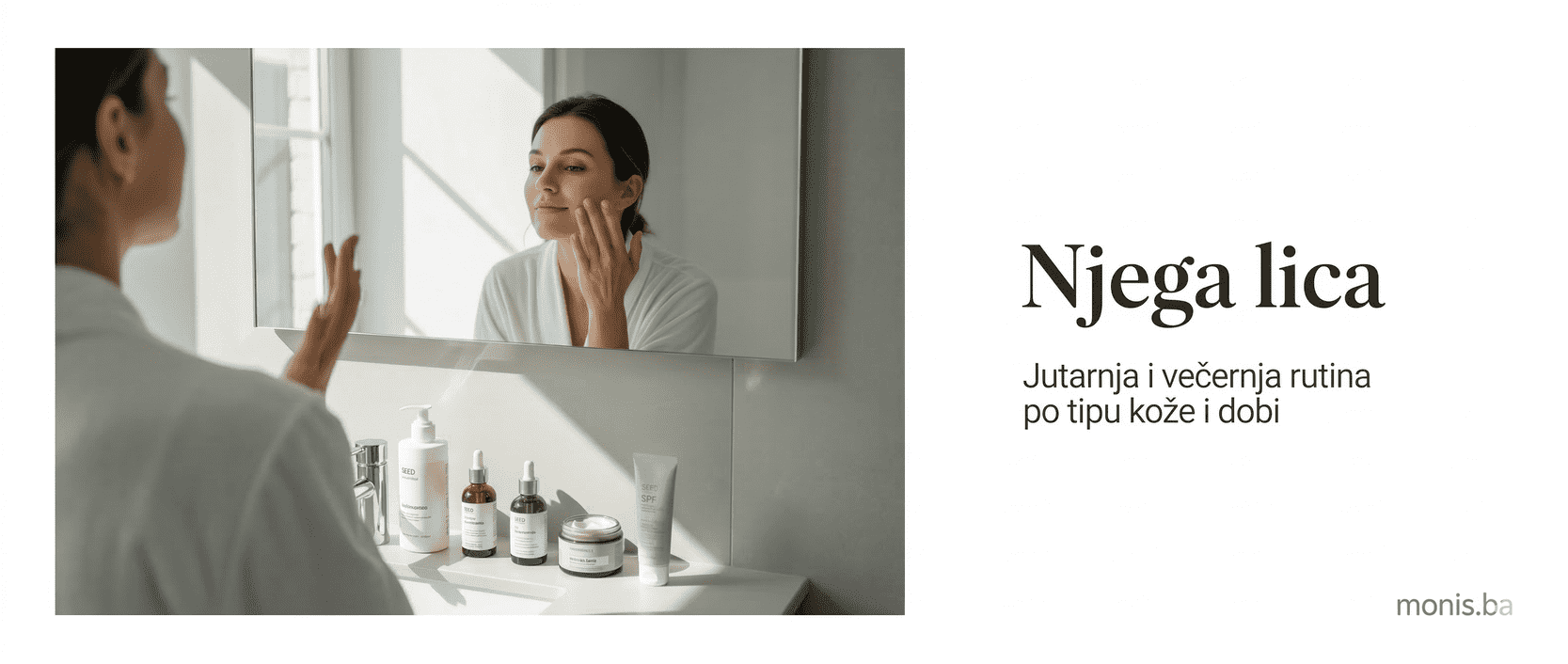 Njega lica - Naslovna fotografija za blog o njezi lica na monis.ba.