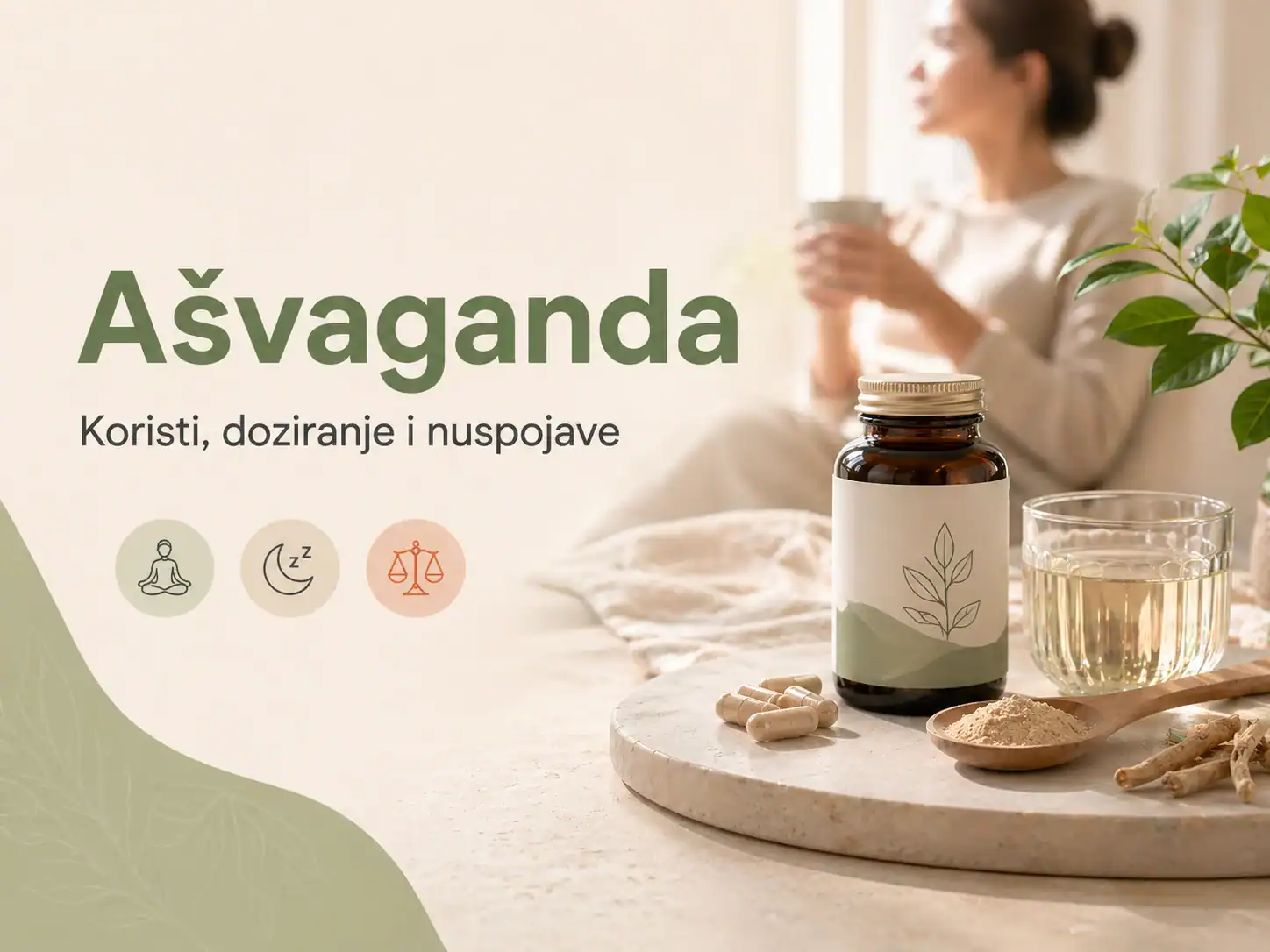 Ašvaganda – koristi, doziranje i nuspojave uz prikaz suplementa, kapsula i praha